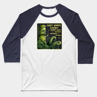 Davy Jones' Locker Baseball T-Shirt